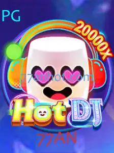 Descubra o Mundo Empolgante de HotDJ e Como Jogar Usando a Palavra-Chave 77AN